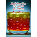 Jiggle Your Way Through 90 Jell-O Shots - Paperback