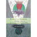 Raising the Energies of Mother Earth Before and After Ascension: The Highest Truth - Paperback