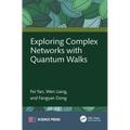 Exploring Complex Networks with Quantum Walks - Hardcover