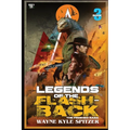 Legends of the Flashback Book Three - Paperback