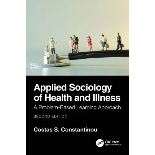 Applied Sociology of Health and Illness: A Problem-Based Learning Approach - Paperback