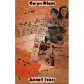 Carpe Diem: The Ongoing Journey of an East Prussian Exile - Hardcover