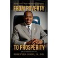 From Poverty to Prosperity: Work Hard. Work Smart. Figure It Out. - Paperback