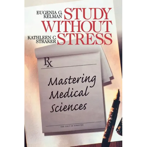 Study Without Stress: Mastering Medical Sciences - Paperback