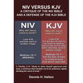 NIV Versus the KJV: A Critique of the NIV Bible and a Defense of the KJV - Paperback