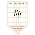 Fly: The Unsung Hero of Twentieth-Century Science - Paperback