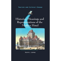 Histories, Meanings and Representations of the Modern Hotel - Paperback
