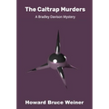 The Caltrap Murders - Hardcover
