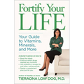 Fortify Your Life: Your Guide to Vitamins, Minerals, and More - Hardcover