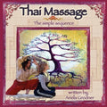 Thai Massage- The simple sequence - Paperback