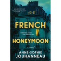 The French Honeymoon - Hardcover