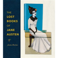 The Lost Books of Jane Austen - Hardcover