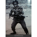Los Cubanos en Angola - Paperback