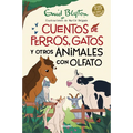 Cuentos de Perros, Gatos Y Otros Animales Con Olfato / Animal Stories - Hardcover