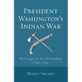 President Washington's Indian War - Paperback