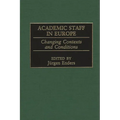 Academic Staff in Europe: Changing Contexts and Conditions - Hardcover