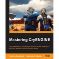 Mastering Cryengine - Paperback