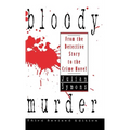 Bloody Murder: From the Detective Story to the Crime Novel - Hardcover