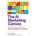 The AI Marketing Canvas, Second Edition: A Five-Step AI Plan for Marketers - Paperback