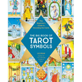 The Big Book of Tarot Symbols: The Beginner's Guide to Decoding the Cards - Paperback