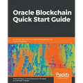 Oracle Blockchain Quick Start Guide - Paperback