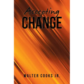 Accepting Change - Paperback