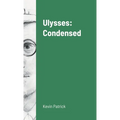 Ulysses: Condensed - Hardcover