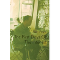 The First Days Of The Internet: punk, art and the world wide web - Paperback