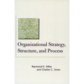 Organizational Strategy, Structure, and Process - Paperback