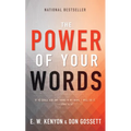 The Power of Your Words: 60 Days of Declaring God's Truths - Mass Market Paperbound