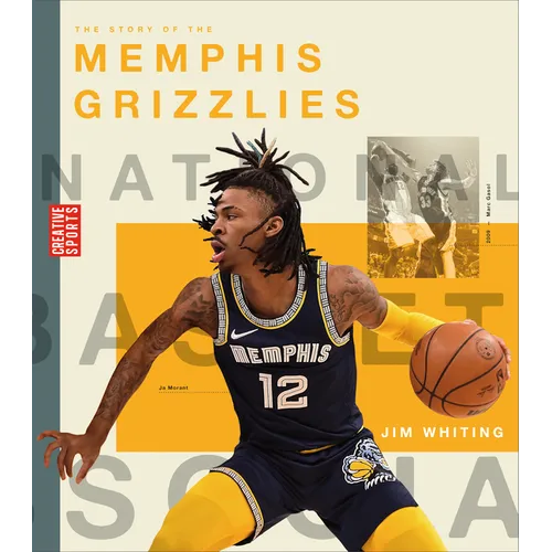 The Story of the Memphis Grizzlies - Library Binding