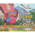 The Clues Are in the Poo: The Story of Dinosaur Scientist Karen Chin - Paperback