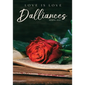 Dalliances: Spring 2025 - Hardcover