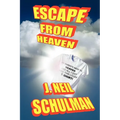 Escape From Heaven - Paperback
