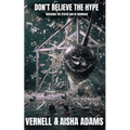 Don't Believe The Hype: Wrecking The Status Quo of Marriage - Paperback
