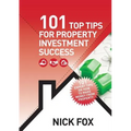 101 Top Tips for Property Investment Success - Paperback
