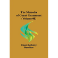 The Memoirs of Count Grammont (Volume 01) - Paperback