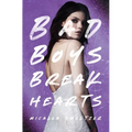 Bad Boys Break Hearts: Girl Cover Edition - Paperback