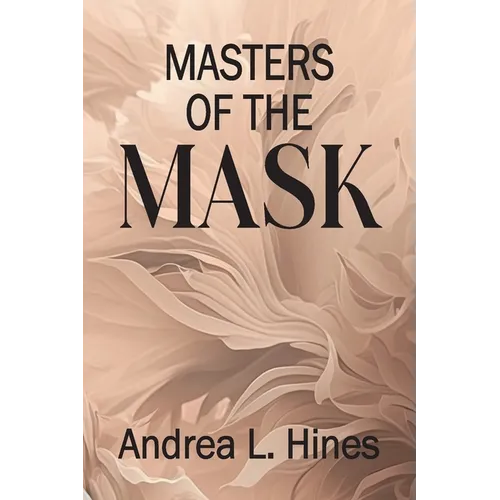 Masters of the Mask - Paperback