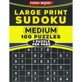 Large Print Sudoku: Medium 100 Sudoku Puzzles - One Puzzle Per Page with Solutions - Paperback