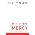 Ministries of Mercy, 3rd Ed.: The Call of the Jericho Road - Paperback