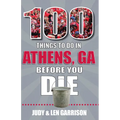 100 Things to Do in Athens Before You Die - Paperback