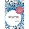 Teaching Languages with Screen Media: Pedagogical Reflections - Paperback