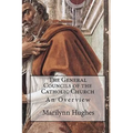 The General Councils of the Catholic Church: An Overview - Paperback