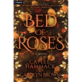 Bed of Roses - Paperback