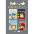 Rebekah - Girl Detective Books 9-12: Fun Short Story Mysteries for Children Ages 9-12 (Mystery At Summer Camp, Zombie Burgers, Mouse's Secret, The Mis - Paperback