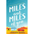 Miles and Miles of You - Paperback