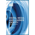 Digital Media and Learner Identity: The New Curatorship - Paperback