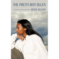 The Pretty-Boy Blues - Paperback