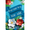 Just The Way You Are - Paperback